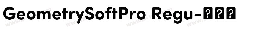 GeometrySoftPro Regu字体转换